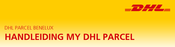 DHL handleiding HANDLEIDING MY DHL PARCEL